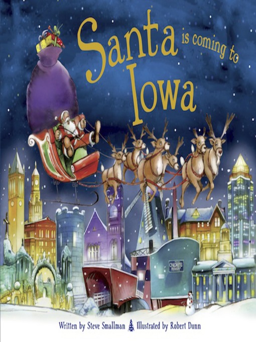 Title details for Santa Is Coming to Iowa by Steve Smallman - Available